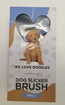 New We Love Doodles Dog Slicker Brush - Long Pin Pro Grooming Tool Matting. Fixed Price $13.99.