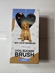 We Love Doodles Dog Slicker Brush For Grooming Pet With Long Hair - Brand New. Fixed Price $19.99.