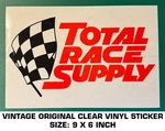 Total Race Supply - Vintage Original Clear Vinyl Decal Sticker Nhra Scca. Fixed Price $10.06.