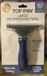 Top Paw Large De-shedding Tool Short-medium Hair Blue Handle. Fixed Price $16.50.