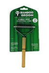 Bamboo Groom Double Sided Dematting Comb W Ss Teeth For Pets. New On Header Card. Fixed Price $22.50.