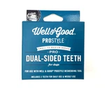 Well & Good Pro Style Dual Sided Teeth For Dog Deshedding 2 Pk Sz S To M Breed. Fixed Price $4.99.