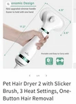 Ipettie Pet Hair Dryer 2, Slicker Brush, 3 Heat Settings, Removal. Fixed Price $27.99.